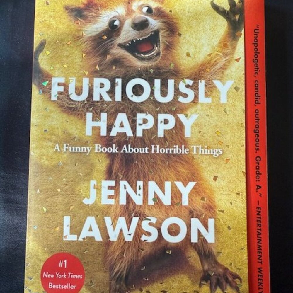 Furiously Happy by Jenny Lawson